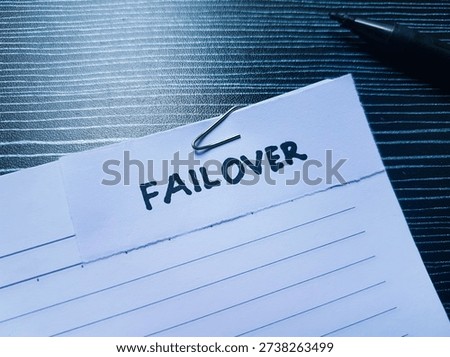 Failover writting on table background. 