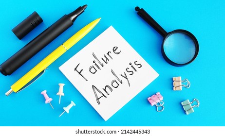 Failure Analysis Is Shown On A Photo Using The Text