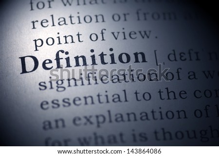 Fake Dictionary, Dictionary definition of the word definition. 