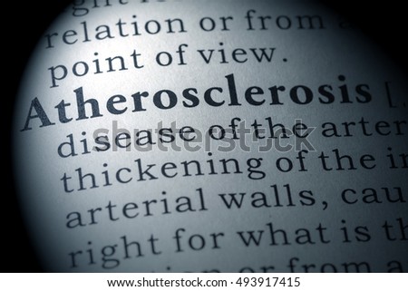Fake Dictionary, Dictionary definition of the word atherosclerosis.