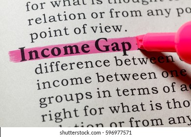 Fake Dictionary, Dictionary Definition Of The Word Income Gap. Including Key Descriptive Words.