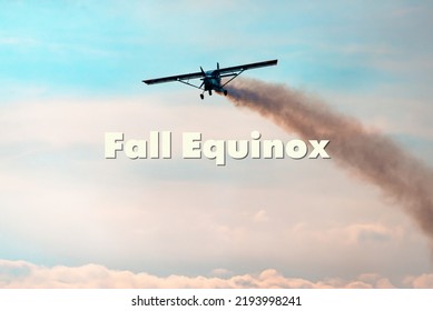 Fall Equinox - Text, World Holiday And International (copy Space).