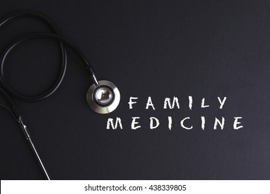 FAMILY MEDICINE up word with stethoscope - health concept. Medical conceptual