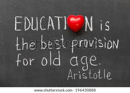  famous ancient Greek philosopher Aristotle quote about education handwritten on blackboard