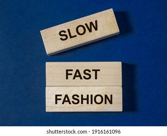 Fast Fashion Changing To Slow Concept. Anti Consumerism