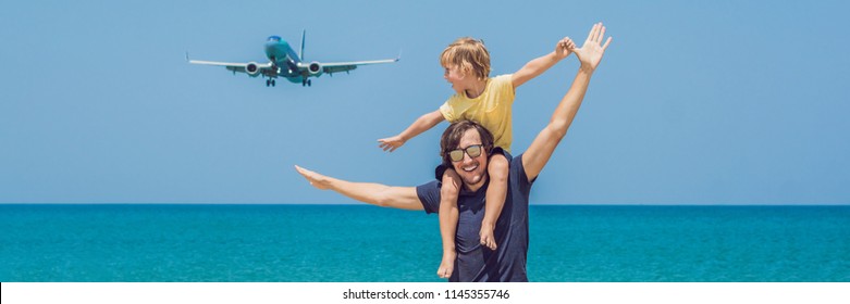 Father And Son Have Fun On The Beach Watching The Landing Planes. Traveling On An Airplane With Children Concept BANNER, Long Format