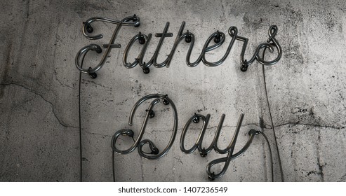 Fathers Day Neon Sign That Has Had Its Electric Turned Off On A Concrete Grunge Wall.