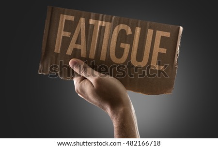 Fatigue