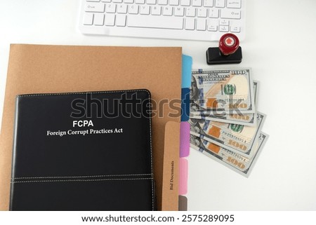 FCPA - Foreign Corrupt Practices Act