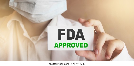 FDA Approved Words On Card Doctor Shows. Food And Drugs Association Approved Products Concept.