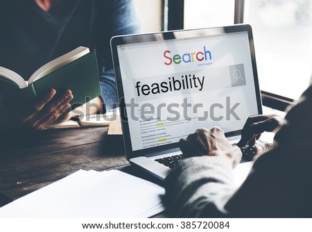 Feasibility Analysis Planning Possibility Potential Concept
