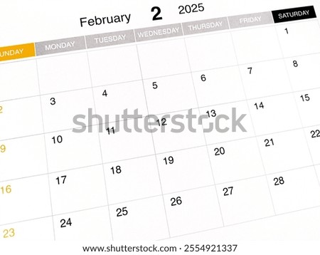February 2025. Resolution, strategy, solution, goal, business and holidays. Date - month. Page of annual monthly Calendar. Plan Your Month with Holidays, Events, and Important Dates