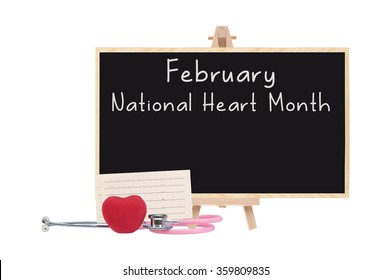 February National Health Month Blackboard Stethoscope Red Heart Electrocardiograph Isolated On White Background