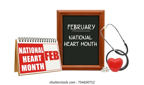 February National Heart Month Blackboard With Stethoscope, Red Heart, Calendar White Background