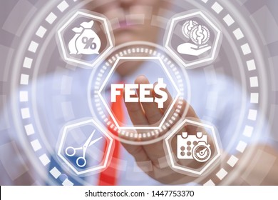 Fee and Fees Financial Technology. Man working on virtual screen of future and touches icon: fees with dollar. Business hidden money, banking and tax concept.