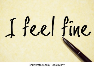 Feel Fine Images Stock Photos Vectors Shutterstock