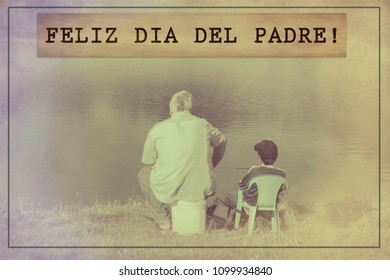 72 Feliz dia del padre Stock Photos, Images & Photography | Shutterstock