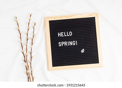 Felt letter board with hello spring message. Springtime welcome concept. Flat lay, top view