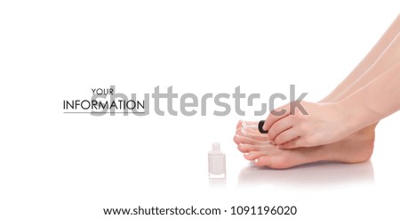 Female feet legs nail polish white in hands beauty pattern on a white background isolation