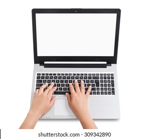 Female Hands Typing On  Laptop. Businesswoman Working On Laptop On White Background.