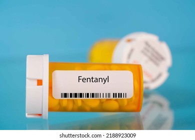 Fentanyl. Fentanyl Pills In RX Prescription Drug Bottle