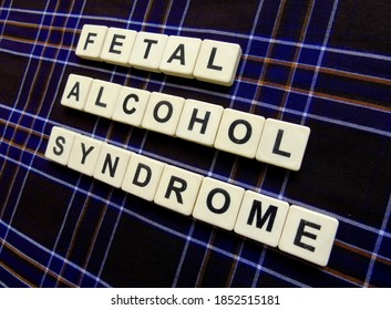 Fetal Alcohol Syndrome, Word Cube With Background.