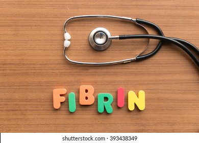 Fibrin Colorful Word On The Wooden Background
