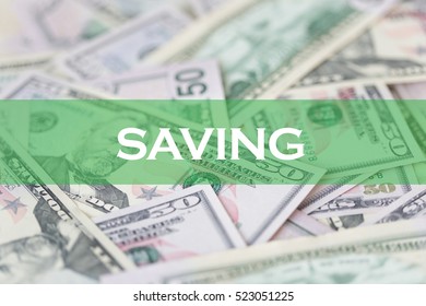 FINANCE CONCEPT: SAVING