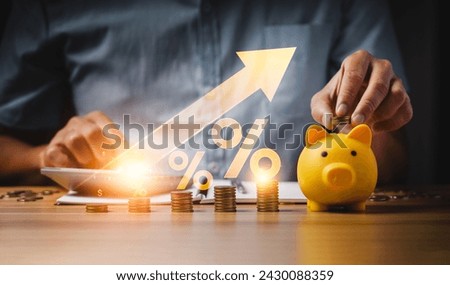 Finance and investment business, interest rates and dividends, investment returns, income, dividend tax, Fixed Deposit, Savings Account, Stocks, Mutual Funds, economy, Fixed deposits and savings