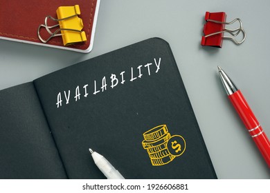 Financial concept about AVAILABILITY with inscription on the piece of paper. Â Use the availability attribute to tell users and Google whether you have a product in stock.