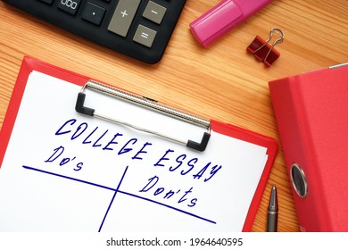  Financial Concept About COLLEGE ESSAY Do's And Don'ts With Phrase On The Page.
