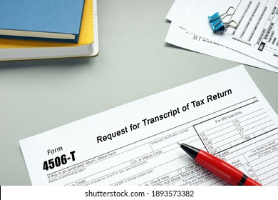  Financial Concept About Form 4506-T Request For Transcript Of Tax Return With Inscription On The Page.
