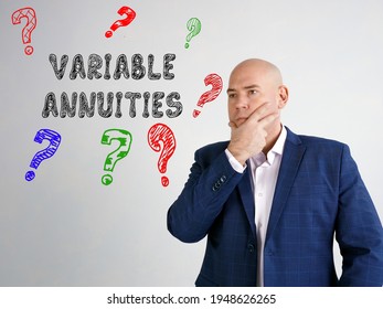 Financial Concept About VARIABLE ANNUITIES Question Marks With Phrase On The Gray Wall 
