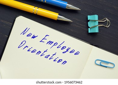  Financial Concept Meaning New Employee Orientation  With Phrase On The Sheet.
