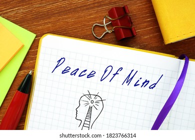 Financial Concept Meaning Peace Of Mind With Inscription On The Piece Of Paper.