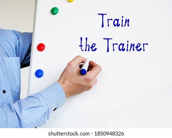 Financial Concept Meaning Train The Trainer With Inscription On The Sheet.
