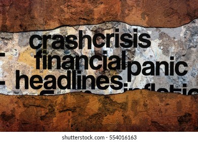 FInancial Crisis Headlines Text On Wall