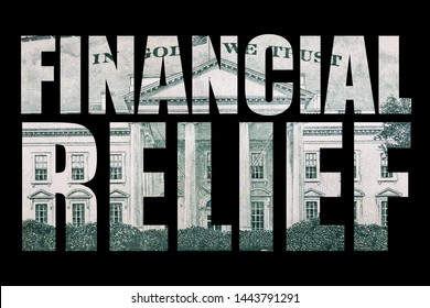 Financial Relief, Natural Disaster, Money And Text. 