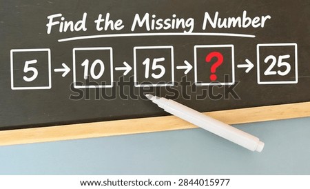 Find the Missing Number Math Puzzle and Sequence Riddle on Blackboard with White Marker, Educational Concept for Kids Learning Mathematics. 