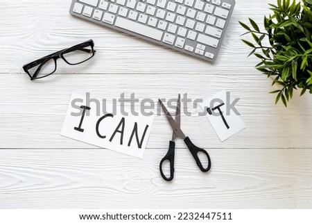 Finding solution concept. Changing words I cannot to I can with scissors