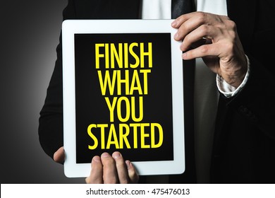 385 Finish what you start Images, Stock Photos & Vectors | Shutterstock