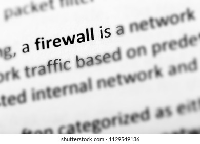 Firewall explanation or description in dictionary or article. Firewall is a defensive computer system against network attacks.