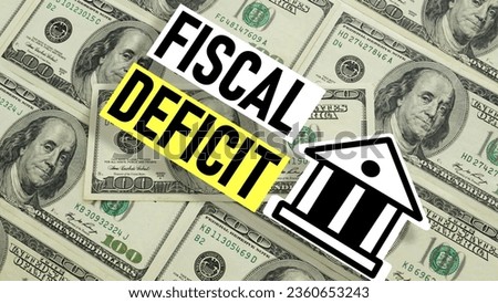 Fiscal deficit is shown using a text