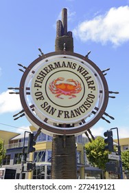 Fisherman's Wharf Sign, San Francisco California