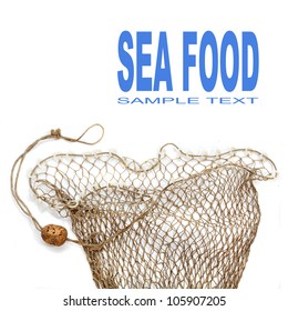 Fishing net and easy removable text.