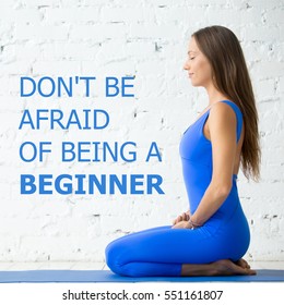 Fit woman doing yoga or pilates exercise. Fitness motivation quote with motivational text "Do not be afraid of being a beginner". Healthy lifestyle concept. Seiza, vajrasana pose. Square image