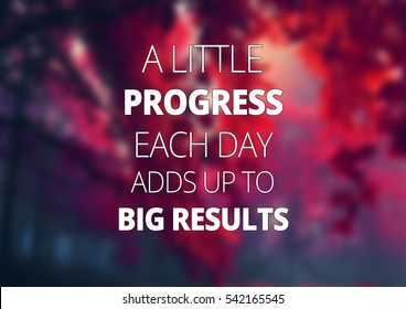 13,022 Progress quotes Stock Photos, Images & Photography | Shutterstock