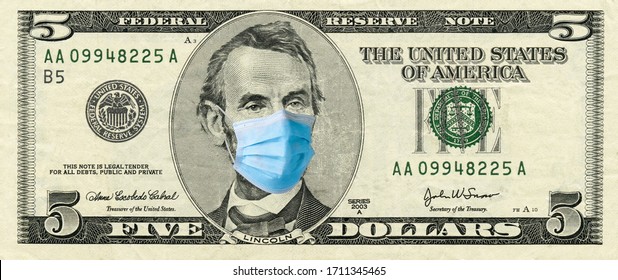 Five Dollar Bill With Medical Face Mask On Abraham Lincoln