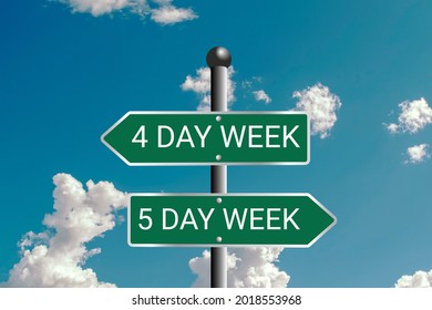 Five-day or Four-day workweek - Traffic sign with text - 4-day or 5-day work week ( 2-day or 3-day weekend ). Employees, employment, holiday, Question of productivity and efficiency - Shutterstock ID 2018553968