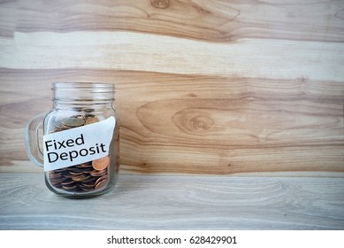 FIXED DEPOSIT In Business Saving Concept.                               